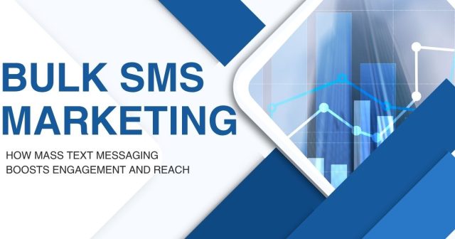 Bulk SMS Marketing