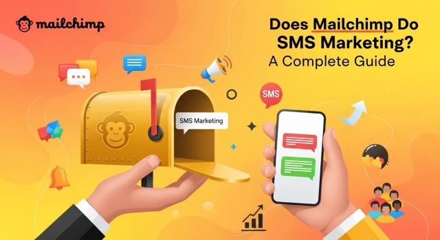 Does Mailchimp Do SMS Marketing? A Complete Guide