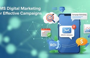 SMS Digital Marketing for Effective Campaigns SMS Digital Marketing for Effective Campaigns
