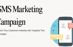 What is SMS Marketing Campaign? A Complete Guide for Businesses What is SMS Marketing Campaign? A Complete Guide for Businesses