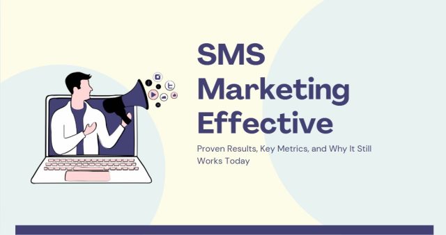SMS Marketing Effective Is SMS Marketing Effective? The Complete Guide