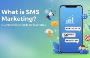 What is SMS Marketing? A Comprehensive Guide for Businesses What is SMS Marketing? A Comprehensive Guide for Businesses