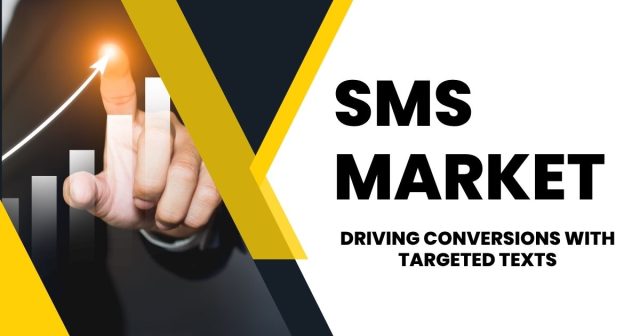 SMS Market How Big is the SMS Market? Your Events and Marketing Company Guide