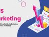 How to Build a Powerful SMS Marketing List from Scratch How to Build a Powerful SMS Marketing List from Scratch
