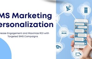SMS Marketing Personalization: 7 Strategies to Boost ROI SMS Marketing Personalization