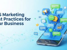SMS Marketing Best Practices for Your Business SMS Marketing Best Practices for Your Business
