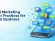 SMS Marketing Best Practices for Your Business SMS Marketing Best Practices for Your Business