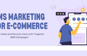 SMS Marketing for e-Commerce: 7 Strategies to Boost Conversions SMS Marketing for e-Commerce