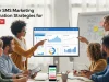Master SMS Marketing Automation Strategies for Growth SMS Marketing Automation Strategies
